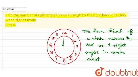 Find the number of right angle turned through by the hour hand of a | Class 6 Maths | Doubtnut