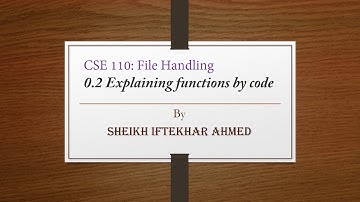 File Handling - Explaining functions | CSE 110 - C Programming