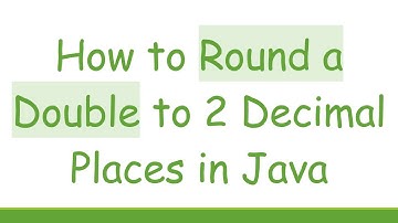 How to Round a Double to 2 Decimal Places in Java