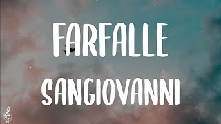 sangiovanni - farfalle (Lyrics/ Testo) | Sanremo 2022