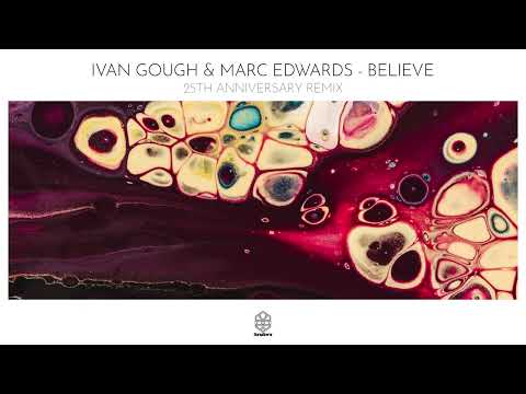 Ivan Gough & Marc Edwards - Believe mp3 zene letöltés