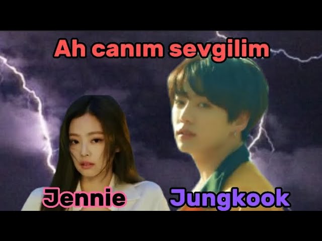 Jungkook and Jennie duet Aİ/ah canım sevgilim by rei #blackpink #bts #jennie #jungkook #fypシ #keşfet