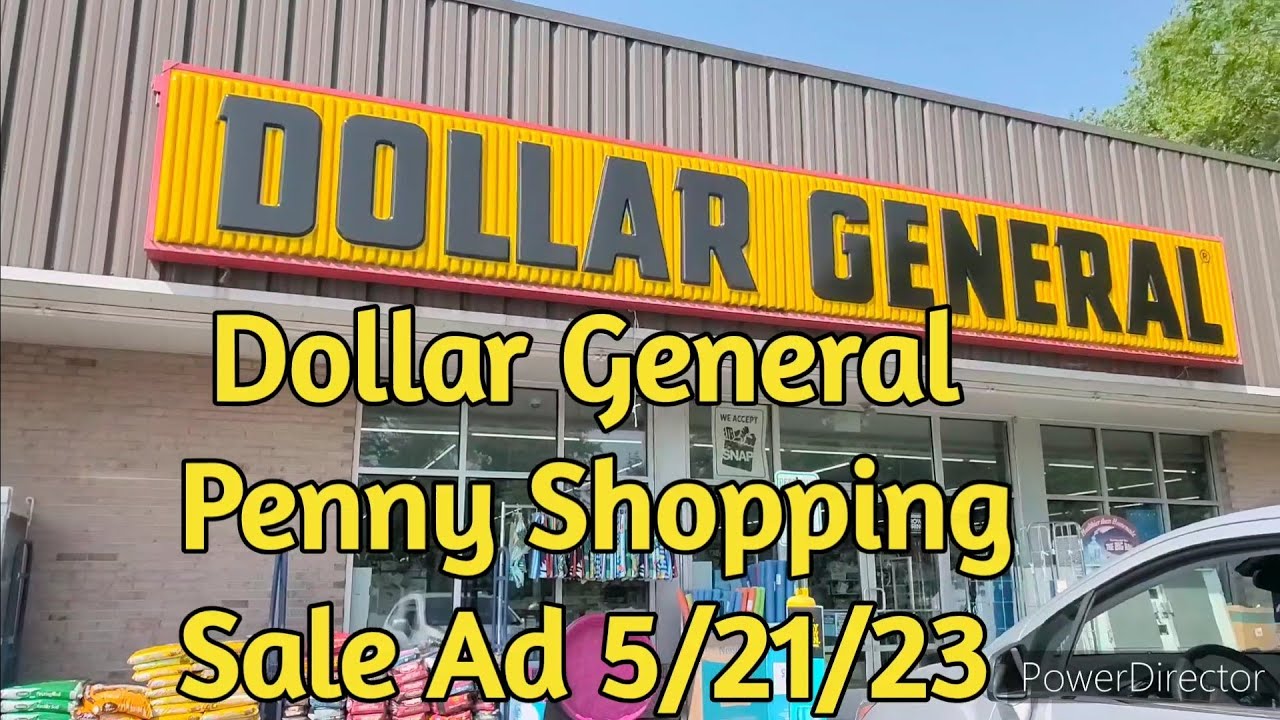 Dollar General Penny Shopping Sale Ad 5/21/23 dollargeneral dg 