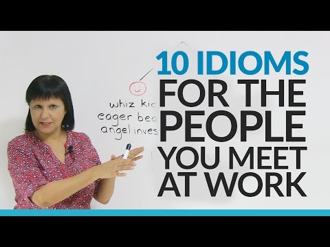 Learn 10 English Idioms About People At Work