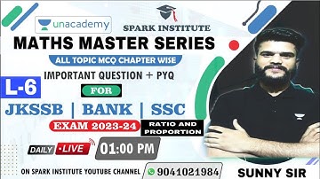 Math Master Series Ratio and Proportion Important Question + PYQ For JKSSB/BANK/SSC By Sunny Sir