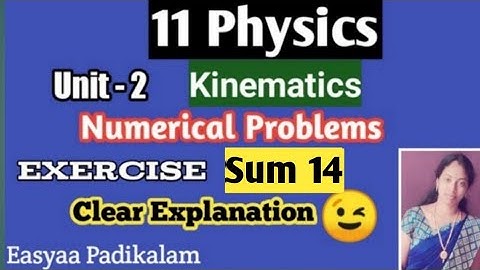 11 Physics - Chapter 2 - Numerical problems - Sum 14