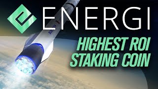 Energi Ready To Explode Highest ROI Staking amp Masternode Crypto