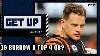 Will Joe Burrow be a TOP 4 quarterback next season? | Get Up