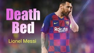 DeathBed~Lionel Messi~Skills and goals