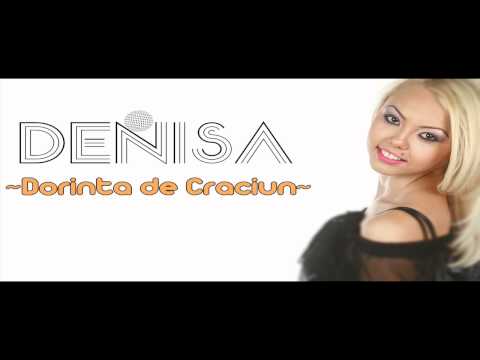 DENISA - Dorinta de Craciun