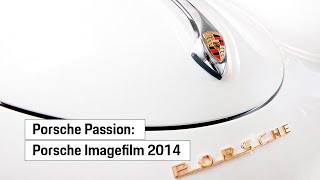 Porsche Imagefilm 2014