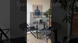 Brains公式Terrace Furniture Anri