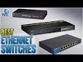 10 Best Ethernet Switches 2018