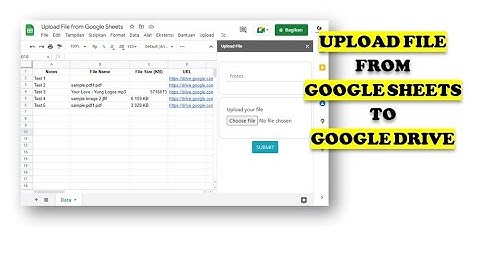 Google Apps Script - Upload File from Google Sheets to Google Drive Part 1