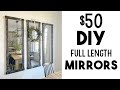 DIY $50 Full Length Wall Mirrors!