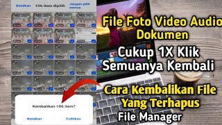 cara mengembalikan file yang terhapus di hp android foto video audio file dokumen