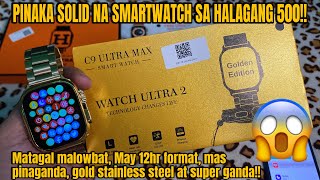 WATCH ULTRA 2 GOLDEN EDITION - pinaka solid na smarwatch na na review ko sa halagang ₱500+ lang 🔥✨