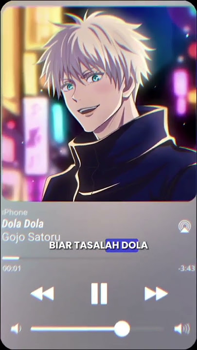 dola dola version gojo #anime#jujutsukaisen#gojo#viral#fyp