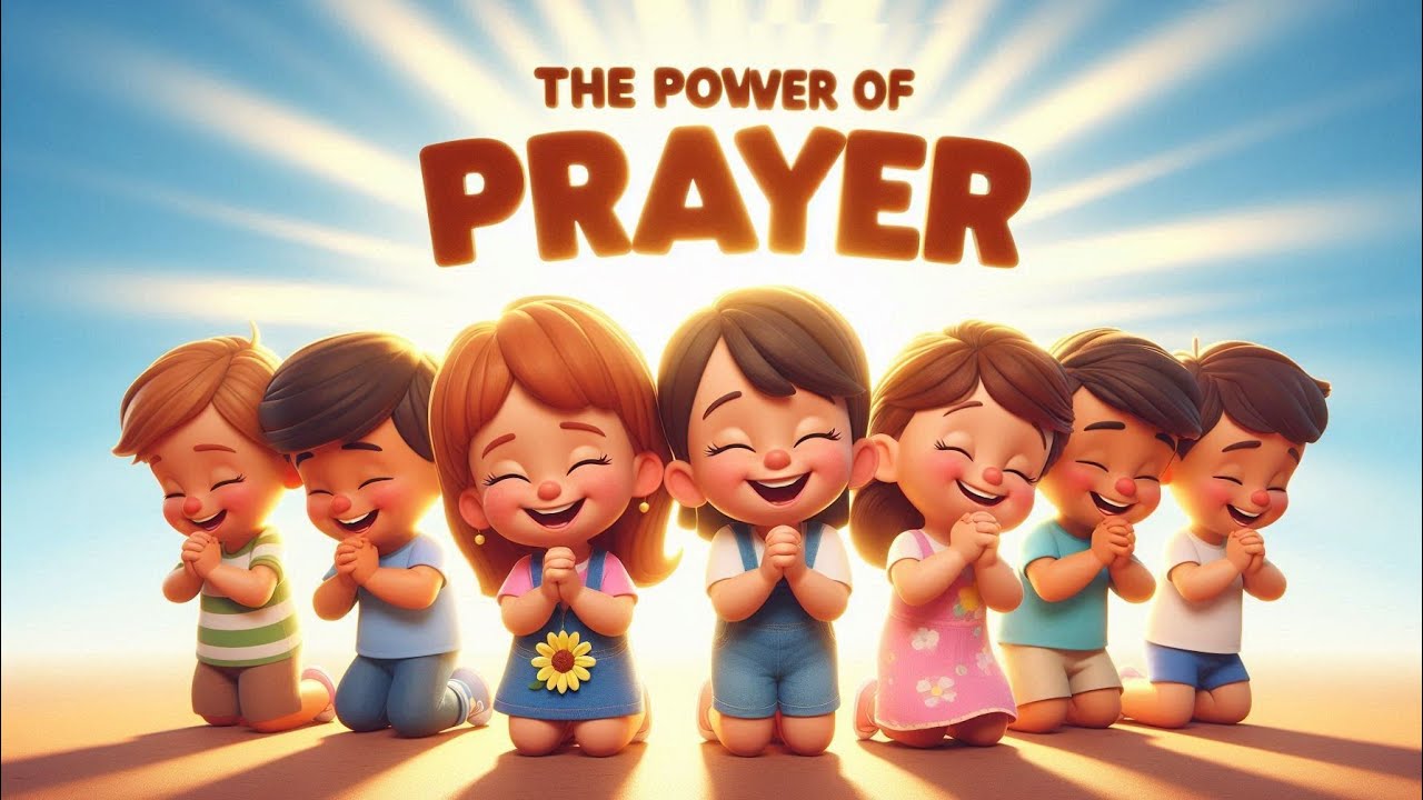 The Power of Prayer | A Prayer Song for Kids - YouTube