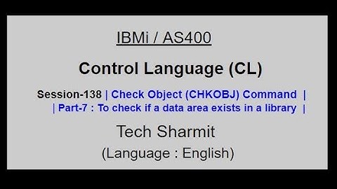 Check Object (CHKOBJ )  command (Part-7)  | IBM i | AS400 | CLLE | cl programming in IBM i  | chkobj