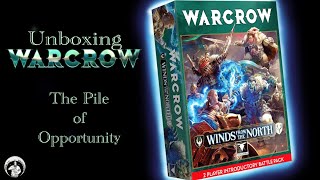 Unboxing Warcrow - The Pile of Opportunity