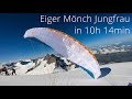 Jungfrau, Mönch and Eiger in one day.