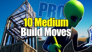10 Medium Level PRO Build Moves You MUST Know