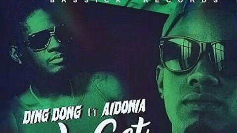 Ding Dong & Aidonia - We Get Gyal | Official Audio | December 2016