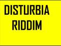 Disturbia Riddim Disturbia Riddim