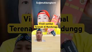 Haa sambal terenak di bandung #videoviral #shortvideo #remix