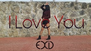 EXID 이엑스아이디  I LOVE YOU 알러뷰  Dance Cover By Linda from Two D…