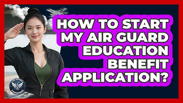 How To Start My Air Guard Education Benefit Application?