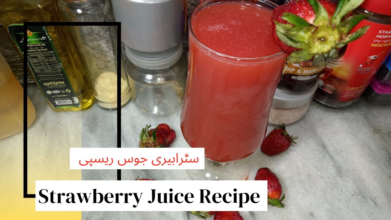 Strawberry Juice RecipeKitchen with Aqsaسٹرابیری جوس ریسپیHow to