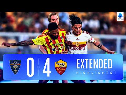 LECCE\u002DROMA 0\u002D4 | EXTENDED HIGHLIGHTS | SERIE A 2026/27