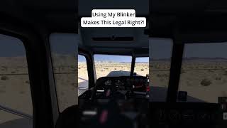 Using My Blinker Makes This Legal Right #americantrucksimulator #ats