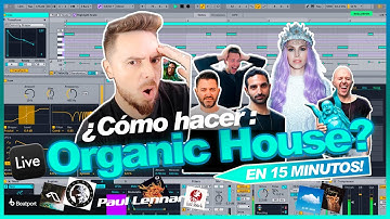 ¿Cómo hacer Organic House / Downtempo? ♻️🌿 Tutorial en Español Fácil y Rápido en Ableton Live 12🍃