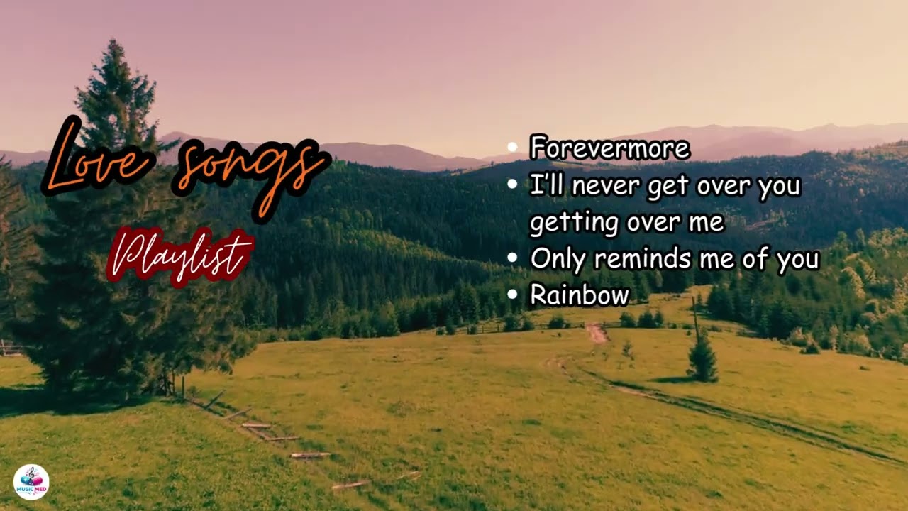 Forevermore & I’ll Never Get Over You Getting Over Me | OPM Love Songs Playlist
