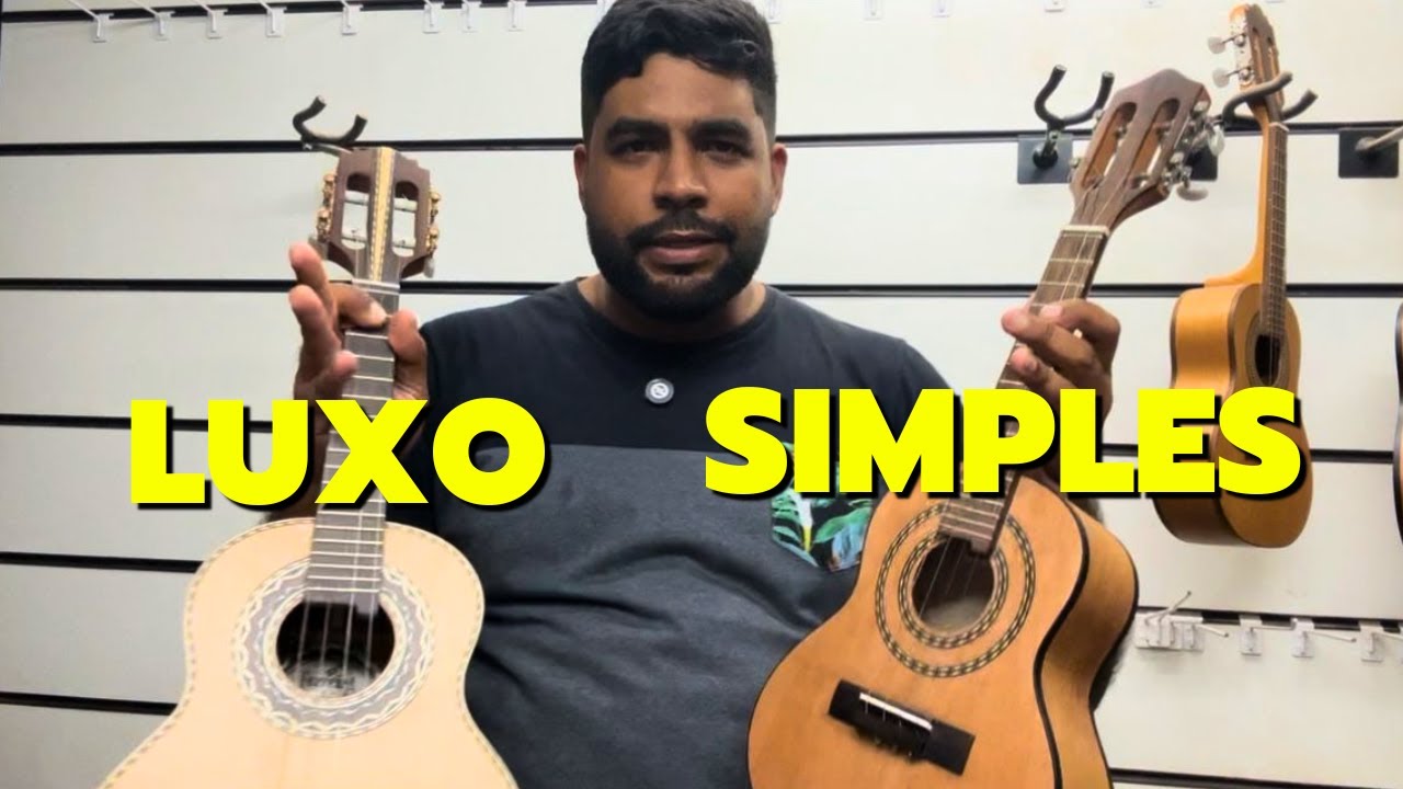 Cavaquinho Simples vs Super Luxo: Isso vai te surpreender (Qual Cavaquinho Comprar)