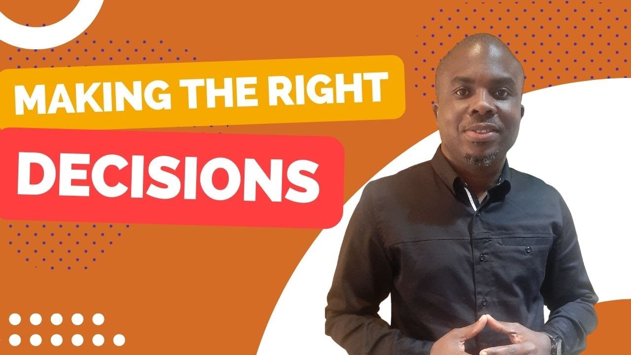 Making The Right Decisions - 2023 | Motivation - YouTube