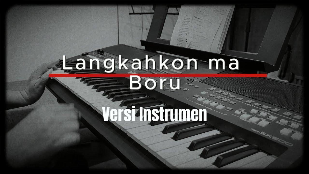 Langkahkon ma Boru Versi Instrument || Lagu Simalungun HD AUDIO - YouTube