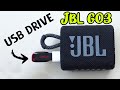 Will a jbl go 3 work with a flash drive 2023