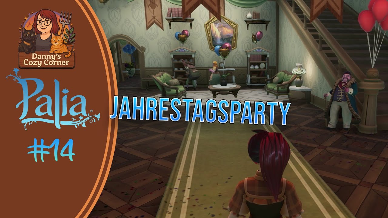 ★ Palia ★ - #14 - Die Jahrestagsparty