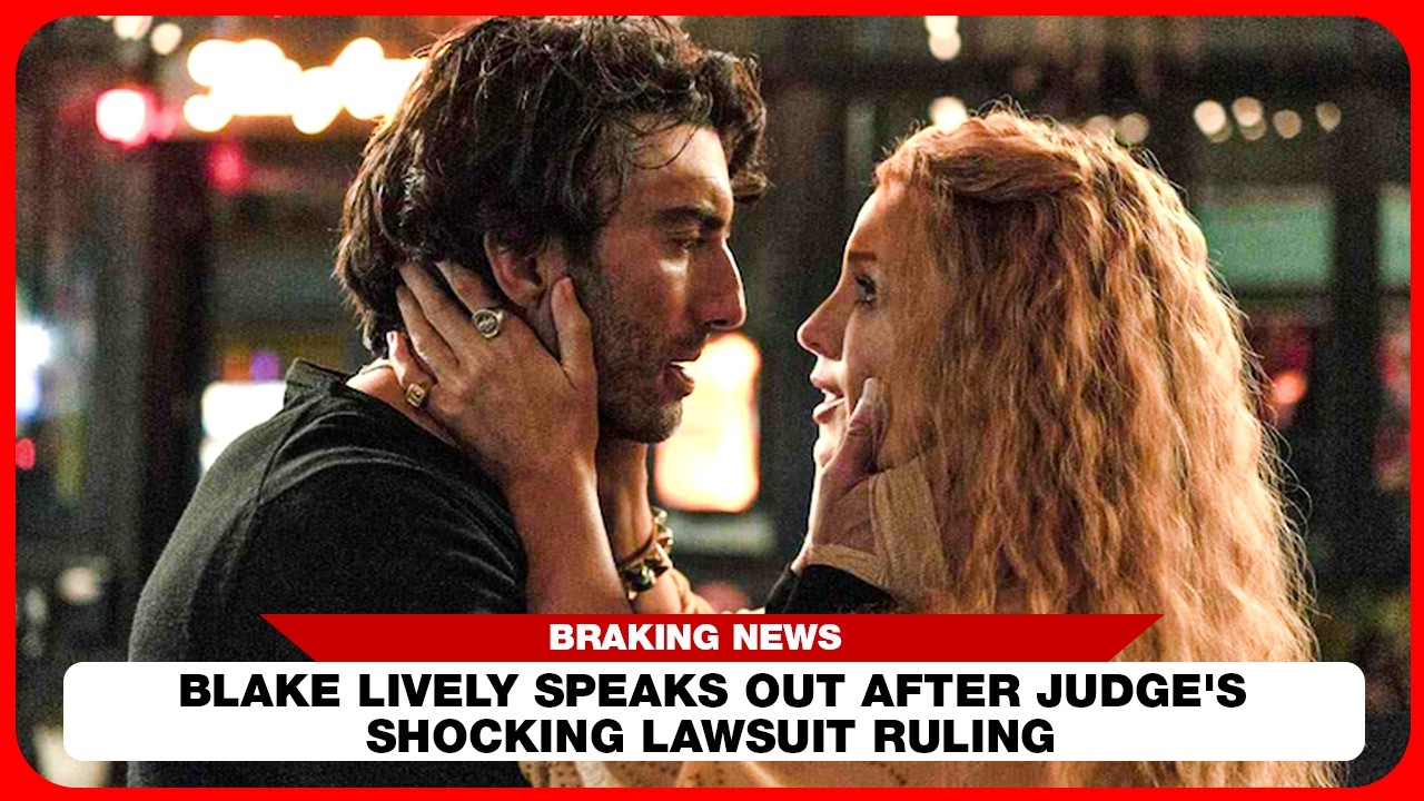 Blake Lively SPEAKS OUT After Judge's Shocking Lawsuit Ruling - YouTube