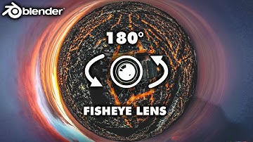 Fisheye Camera Setup in Blender 3D