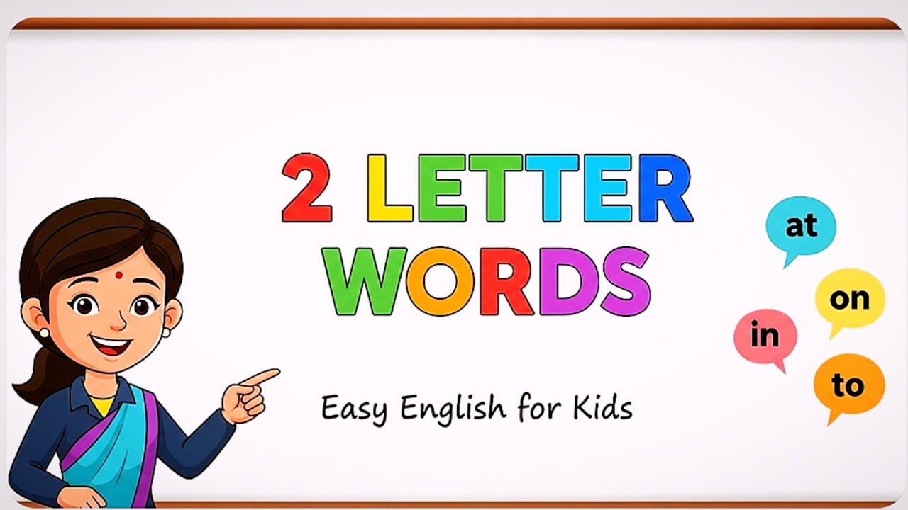 Two Letter Words for Kids | 2 Letter Words in English | Easy Phonics Learning