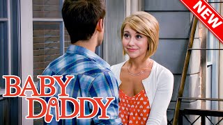 Baby Daddy 2025 Take Her Out of the Ballgame Best American Sitcom 2025 Full EP