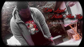 HUSTLEMAN ZAY (OFFICIAL AUDIO) DISS LOYAL