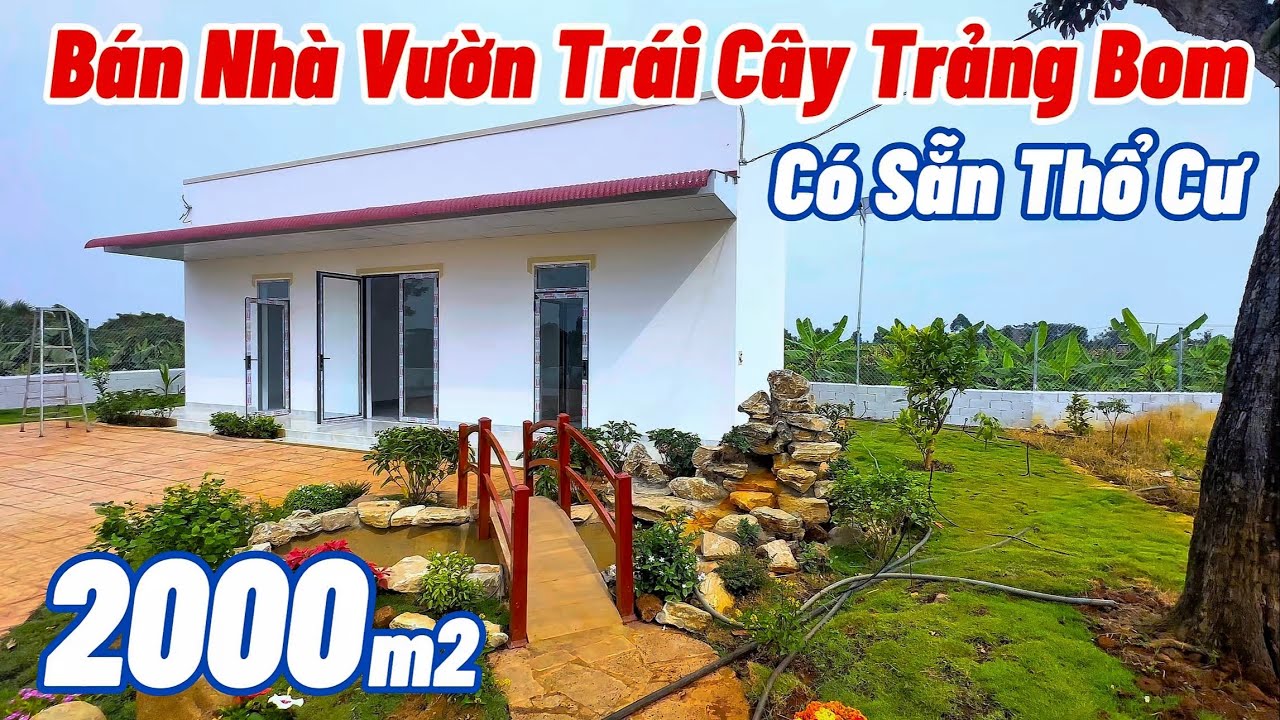 BĐS ĐỒNG NAI, HÀNG HOT, Bán Nhà Vườn Nghỉ Dưỡng Trảng Bom, Có Sẵn Thổ Cư Và Rất Nhiều Cây Ăn Trái