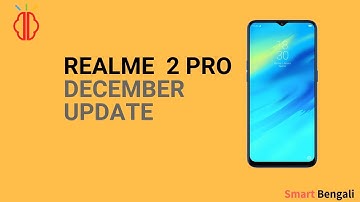Realme 2 Pro colorOs 5.2 December update- new features
