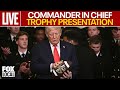 Commander in Chief Trophy Presentation